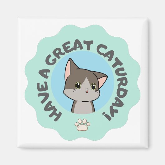 Veel plezier op zaterdag! Mangalike blauwe groene Magneet (Voorkant)