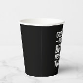 veel succes bij het vinden van betere buren dan wi papieren bekers (Rechts)