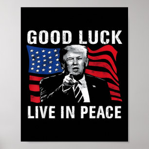 Veel succes in vrede, grappig citaat van Donald Tr Poster
