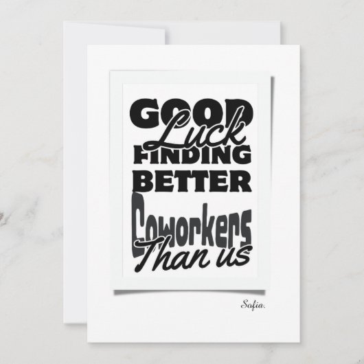Veel succes met het vinden van betere collega's da bedankkaart (Voorkant)