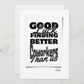 Veel succes met het vinden van betere collega's da bedankkaart (Voorkant / Achterkant)