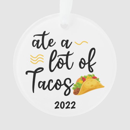 Veel Tacos, Taco 2022 Kerstmis Ornament (voorkant)