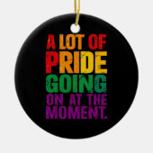 Veel trots op dit moment LHBT Pride Maand Keramisch Ornament (Voorkant)