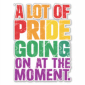 Veel trots op dit moment LHBT Pride Maand Sticker (Voorkant)