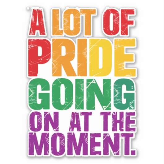Veel trots op dit moment LHBT Pride Maand Sticker (Voorkant)