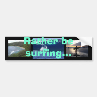 Veeleer surfen... bumpersticker