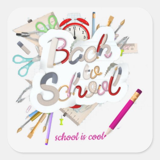 Veelkleurige Terug naar School & School is Cool Vierkante Sticker (Voorkant)