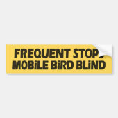 Veelvuldige stoppen mobiele vogelblind bumpersticker (Voorkant)