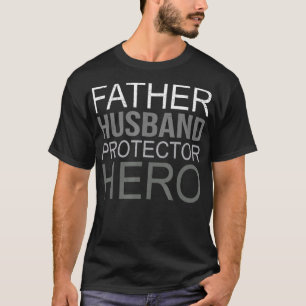 Veerdejaardag: bescherming van de vader Hero Fathe T-shirt