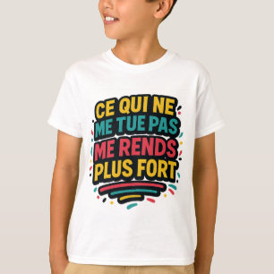 Veerkracht — wat me niet doodt... t-shirt