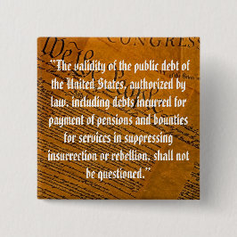 Veertiende wijziging van de overheidsschuld vierkante button 5,1 cm