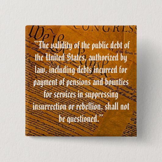 Veertiende wijziging van de overheidsschuld vierkante button 5,1 cm (Voorkant)