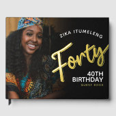 Veertig 40e verjaardag foto's zwart goud gastenboe gastenboek (Voorkant)