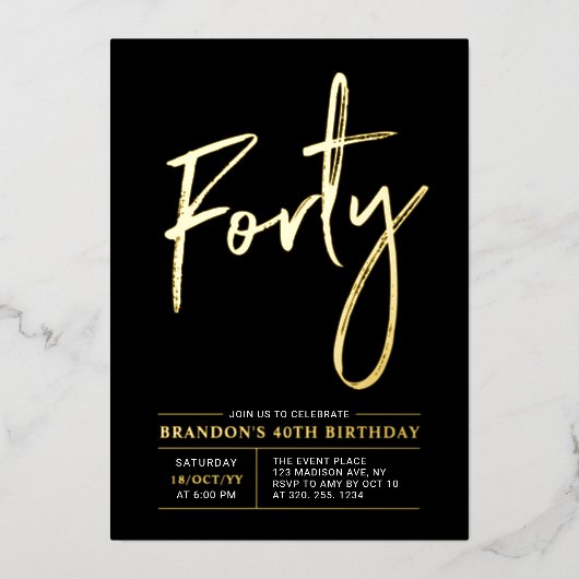 veertig | 40e verjaardag van de Moderne Gold & Bla Folie Uitnodiging (Voorkant)