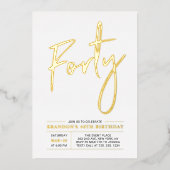 veertig | 40e verjaardag van het moderne goud folie uitnodiging (Voorkant)