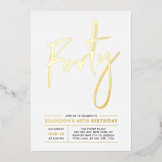veertig | 40e verjaardag van het moderne goud folie uitnodiging (Voorkant)