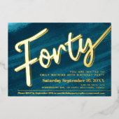 Veertig 40e Verjaardagsfeestje aqua art gouden scr Folie Uitnodiging (Voorkant)