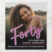 Veertig 40ste verjaardag fotoscript glitter hot pi wijn etiket (Enkel label)