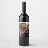 Veertig 40ste verjaardag fotoscript glitter hot pi wijn etiket (Voorkant)