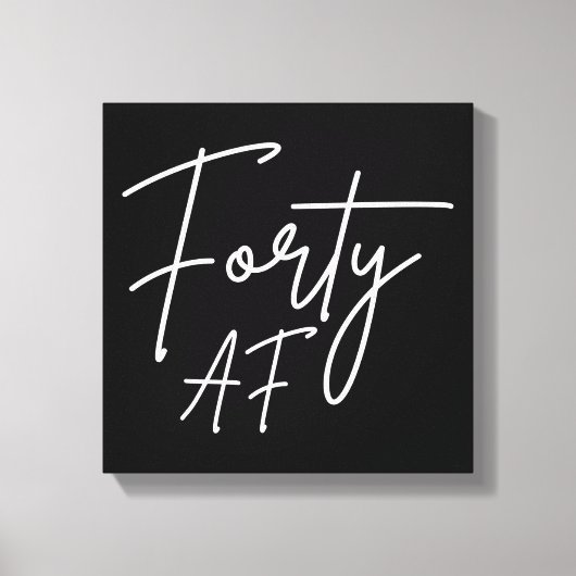 Veertig AF I - Verjaardagscadeau Canvas Afdruk (Voorkant)