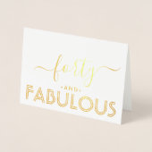 Veertig en Fabulous Eenvoudige Stijlvolle Gelukkig Folie Kaarten (Voorkant)