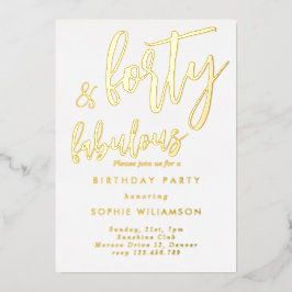 Veertig en geweldig goudhoudende verjaardag folie uitnodiging