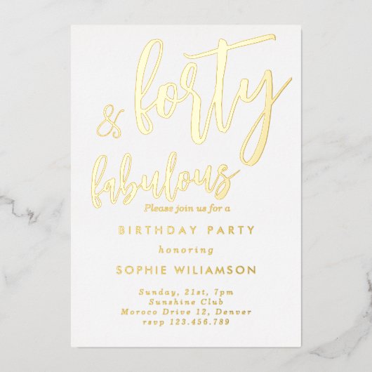 Veertig en geweldig goudhoudende verjaardag folie uitnodiging (Voorkant)