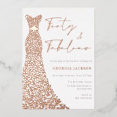 Veertig & Fab Jurk 40e Verjaardag Echt Roos Goud Folie Uitnodiging (Voorkant)