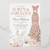 Veertig & Fabulous 40e Verjaardagsfeestje Roos Gou Folie Uitnodiging (Voorkant)