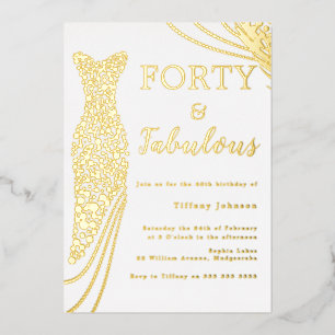 Veertig & Fabulous! Goud Folie Jurk 40e Verjaardag Uitnodiging