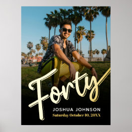 Veertig gouden zwarte foto 40e verjaardag poster