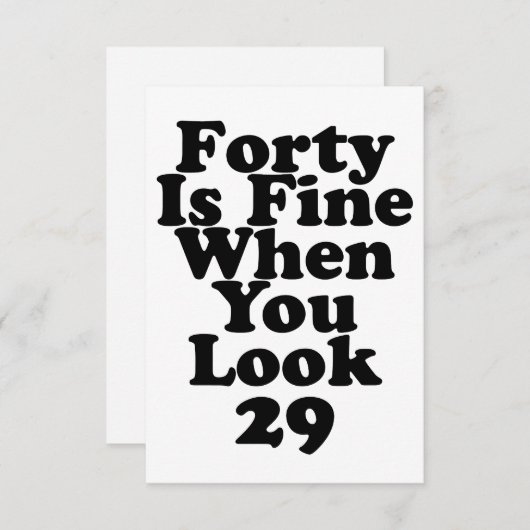 Veertig is prima als je 29 grappige 40ste bedankt (Voorkant / Achterkant)