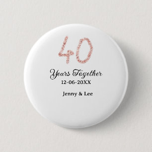 Veertig jaar samen zwarte roze glinsterende vette  ronde button 5,7 cm