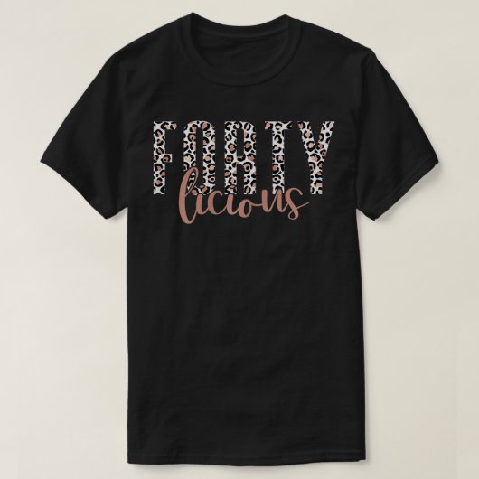 Veertig Licious Trendy Leopard 40th Birthday T-shirt (Design voorkant)