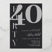 veertig | Modern Zilver & Wit 40ste Verjaardagsfee Folie Uitnodiging (Voorkant)