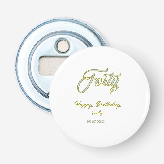 veertigste verjaardag naam datum blauw groen paste button flesopener (Voorkant)