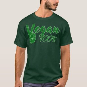 Vegan100% Veganism Vegetarian T-shirt