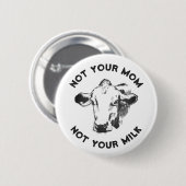 Vegan-activist | Niet je melk niet je moeder Ronde Button 5,7 Cm (Voorkant /achterkant)