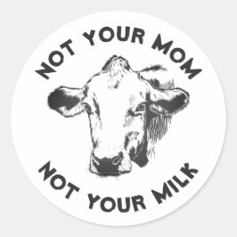 Vegan-activist | Niet je melk niet je moeder Ronde Sticker