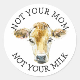 Vegan-activist | Niet je melk niet je moeder Ronde Sticker
