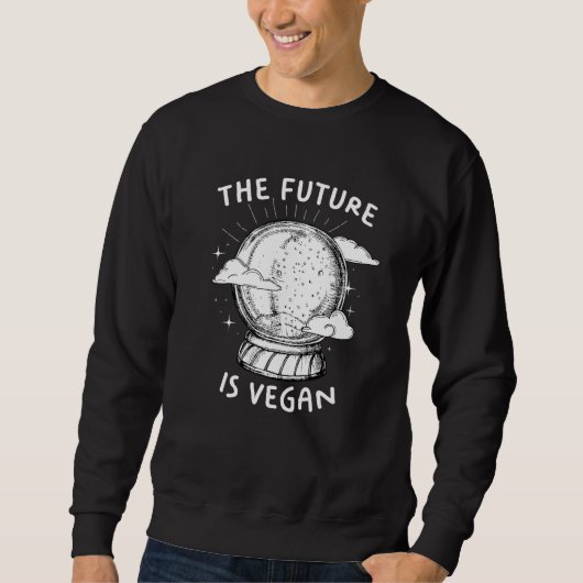 Vegan Activist Vegetarian Wfpb Clothing Future is Trui (Voorkant)