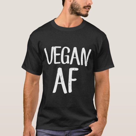 Vegan Af Shirt Grappig Vegetarisch Cadeau Idee T-s (Voorkant)