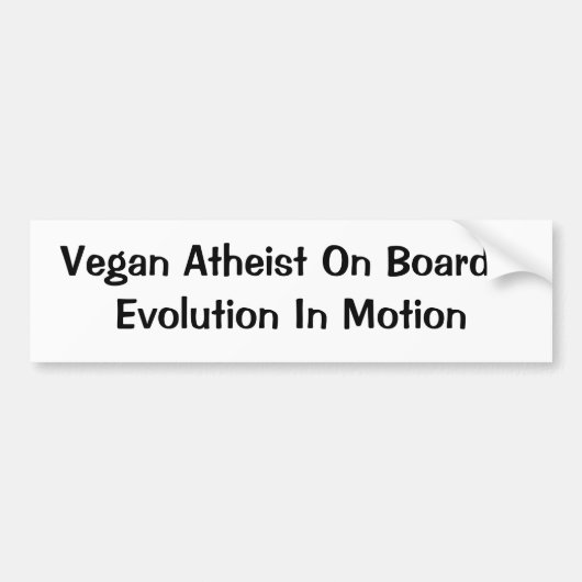 Vegan/Atheïstische evolutie Bumpersticker (Voorkant)