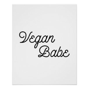 Vegan Babe Perfect Poster