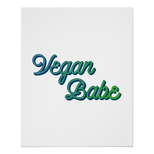 Vegan Babe Perfect Poster (Voorkant)