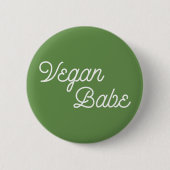 Vegan Babe Ronde Button 5,7 Cm (Voorkant)