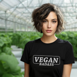 Vegan Badass, Activism T-shirt
