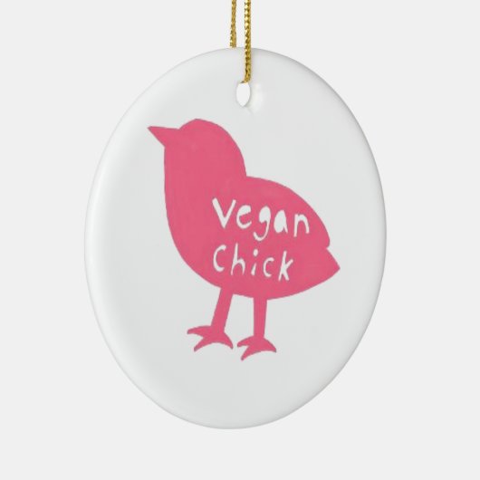 Vegan Chick Ornament (Rechts)