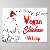 Vegan chicken W rap grappenmuziek Quote Rooster Poster (Voorkant)
