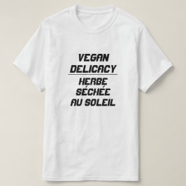 Vegan Delicacy zonnegedroogd gras T-shirt